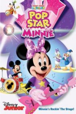 Mickey Mouse Clubhouse: Pop Star Minnie (2016)